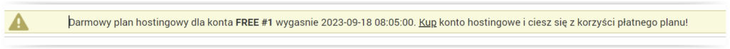 Baner ostrzegawczy o wygaśnięciu darmowego planu hostingowego i zachęcie do zakupu konta hostingu